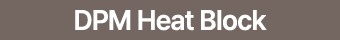 DPM Heat Block