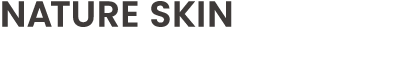 NATURE SKIN