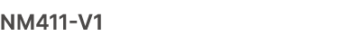 NM411 V1