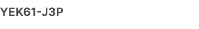 YEK61 J3P