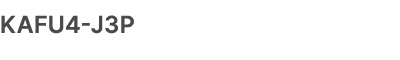 KAFU4 J3P