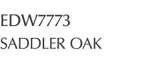 EDW7773 SADDLER OAK