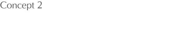 Concept 2