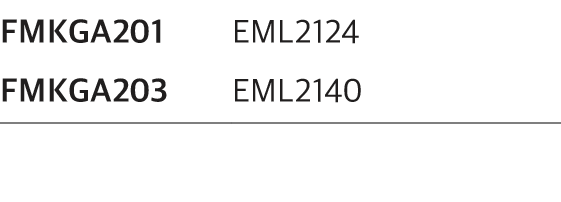 FMKGA201,EML2124,FMKGA203,EML2140
