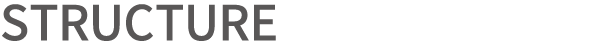 STRUCTURE