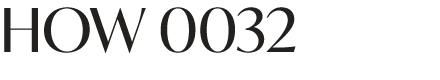 HOW 0032