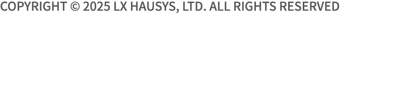 Copyright © 2025 LX Hausys, Ltd. All Rights Reserved