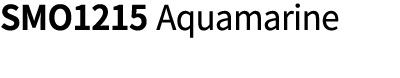 SMO1215 Aquamarine