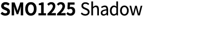 SMO1225 Shadow