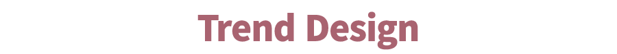 Trend Design